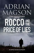 Rocco and the Price of Lies: 6 (Inspector Lucas Rocco) (en Inglés)