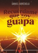 Recuerdame que soy Guapa (in Spanish)