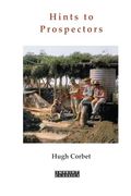 Hints to Prospectors (Imprint Classics) (en Inglés)