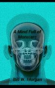 A Mind Full of Monsters (en Inglés)