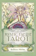 A Guide to Mystic Faerie Tarot (en Inglés)