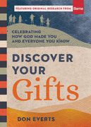 Discover Your Gifts: Celebrating How God Made You and Everyone You Know (en Inglés)