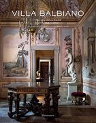 Villa Balbiano: Italian Opulence on Lake Como (en Inglés)