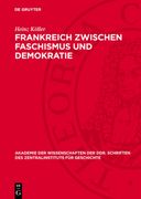 Frankreich Zwischen Faschismus Und Demokratie: (1932-1934) (en Alemán)