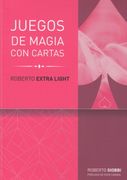 Roberto Extra Light: Juegos con Cartas (Trilogía Roberto Light)