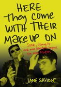 Here They Come With Their Make-Up on: Suede, Coming up. And More Adventures Beyond the Wild Frontiers (en Inglés)
