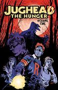 Jughead: The Hunger Vol. 1 (Judhead the Hunger) (en Inglés)