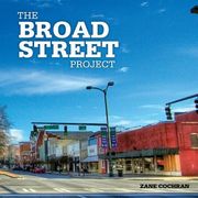 The Broad Street Project (en Inglés)
