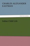 indian child life (en Inglés)