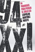 94 Paradojas Para Pensar el Siglo xxi (in Spanish)