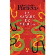 SANGRE DE MEDUSA Y OTROS CUENTOS MARGINALES, LA