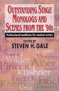 Outstanding Stage Monologs and Scenes from the '90s (en Inglés)