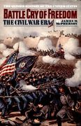 battle cry of freedom,the civil war era