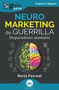 Guiaburros: Neuromarketing de Guerrilla