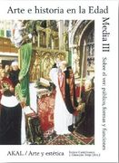 Arte e Historia en la Edad Media iii