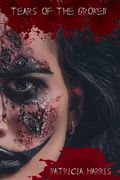 Tears of the Broken (en Inglés)