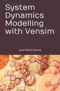 System Dynamics Modelling With Vensim: 2020 