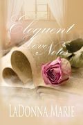 Eloquent Love Notes (en Inglés)