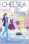 chelsea wives. by anna-lou weatherley (en Inglés)