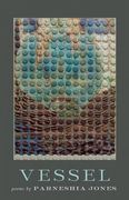 Vessel: Poems (en Inglés)