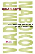 Vladimir Nabokov: Die amerikanischen Jahre 1940-1977 (in German)