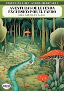 Aventuras de Leyenda: Excursion por el Faedo