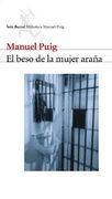 El Beso de la Mujer Araña (in Spanish)