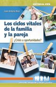 Los Ciclos Vitales de la Familia y la Pareja (Educación, Orientación y Terapia Familiar)