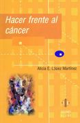 Hacer frente al cáncer (Psicología y salud)