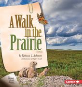 A Walk in the Prairie, 2nd Edition (en Inglés)