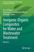 Inorganic-Organic Composites for Water and Wastewater Treatment: Volume 2 (en Inglés)