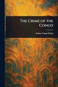 The Crime of the Congo (en Inglés)