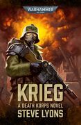 Krieg, A Death Korps Novel (Warhammer 40,000)