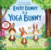 Every Bunny Is a Yoga Bunny (en Inglés)