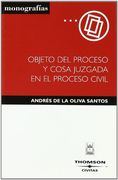 Objeto del Proceso y Cosa Juzgada en el Proceso Civil