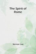 The Spirit of Rome