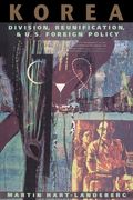 Korea: Division, Reunification, and U. S. Foreign Policy (en Inglés)