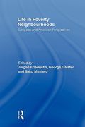 life in poverty neighbourhoods: european and american perspectives (en Inglés)