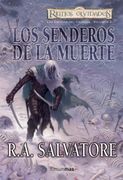 Los Senderos de la Muerte (Reinos Olvidados. Las Espadas del Caza dor 2)