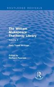 The William Makepeace Thackeray Library: Volume II - Early Travel Writings (en Inglés)