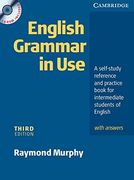 English Grammar in Use. With Answers (Included Cd-Rom): A Self-Study Reference and Practice Book for Intermediate Students of English (en Inglés)