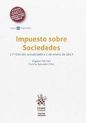 Impuesto Sobre Sociedades 17ª Edición 2017 (in Spanish)