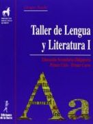 Proyecto Didáctico Quirón. Taller De Lengua Y Literatura I. 1º ESO - Edición 2007