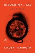 Hiroshima, 8:15: The Lost Memoir (en Inglés)