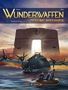 Wunderwaffen - Geheime Missionen 2: Der Atem des Kondors (en Alemán)