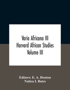 Varia Africana Iii Harvard African Studies Volume Iii (en Inglés)