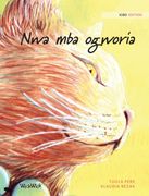 Nwa mba Ogworia: Igbo Edition of the Healer cat