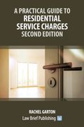A Practical Guide to Residential Service Charges - Second Edition (en Inglés)
