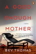 A Good Enough Mother 