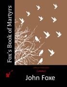 Fox's Book of Martyrs (en Inglés)